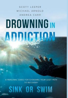 Book cover for Drowning in Addiction