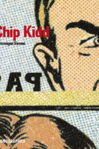 Cover of Monographics: Chip Kidd