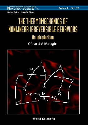 Book cover for Thermomechanics Of Nonlinear Irreversible Behaviours, The