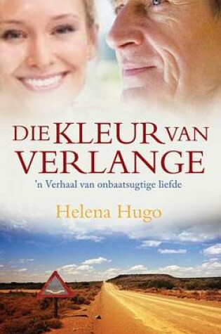 Cover of Die Kleur Van Verlange