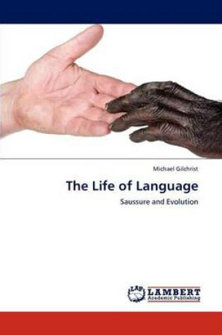 Cover of The Life of Language