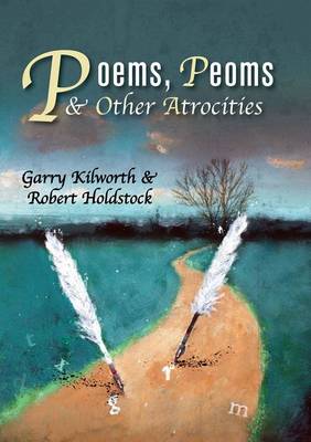 Book cover for Poems, Peoms and Other Atrocities