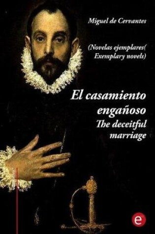 Cover of El casamiento enganoso/The deceitful marriage