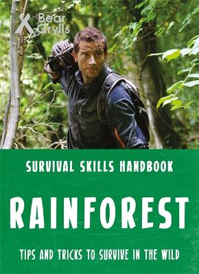 Book cover for Bear Grylls Survival Skills: Rainforest