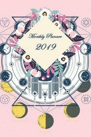 Cover of Monthly Planner 2019