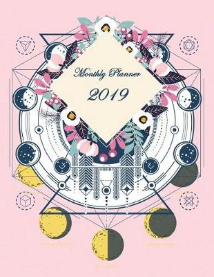 Book cover for Monthly Planner 2019