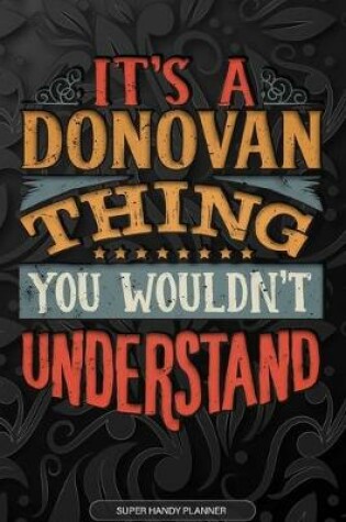 Cover of It's A Donovan Thing You Wouldn't Understand