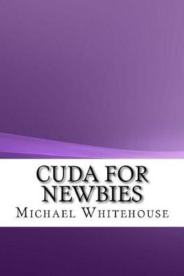 Book cover for Cuda for Newbies