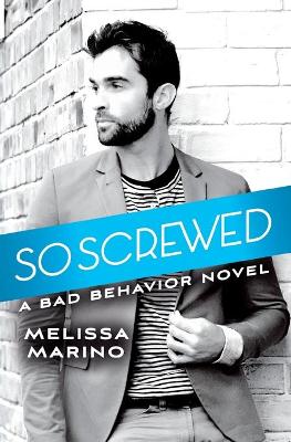 Book cover for So Screwed