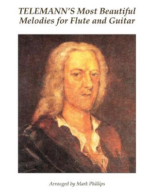 Book cover for Telemann's Most Beautiful Melodies for Flute and Guitar