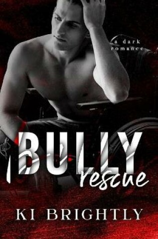 Cover of Bully Rescue