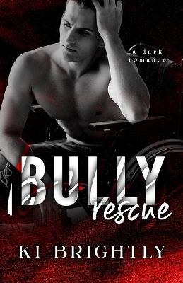 Book cover for Bully Rescue