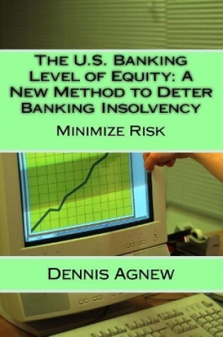 Cover of The U.S. Banking Level of Equity