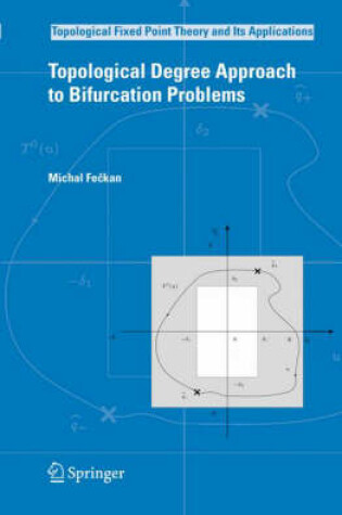 Cover of Topological Degree Approach to Bifurcation Problems