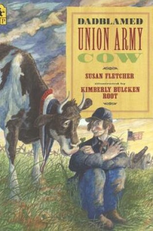 Cover of Dadblamed Union Army Cow