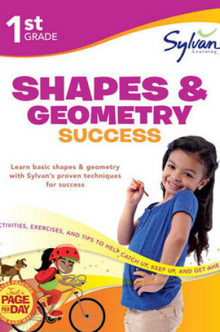 Cover of First Grade Shapes & Geometry Success (Sylvan Workbooks)