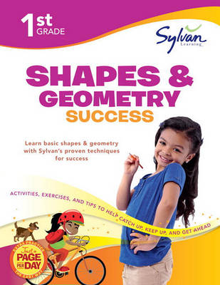 Book cover for First Grade Shapes & Geometry Success (Sylvan Workbooks)