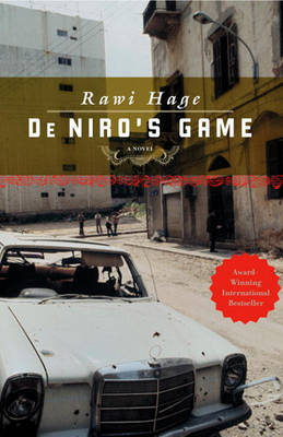 Book cover for de Niro's Game de Niro's Game de Niro's Game