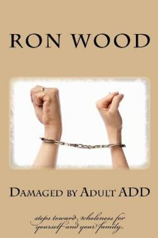 Cover of Damaged by Adult ADD