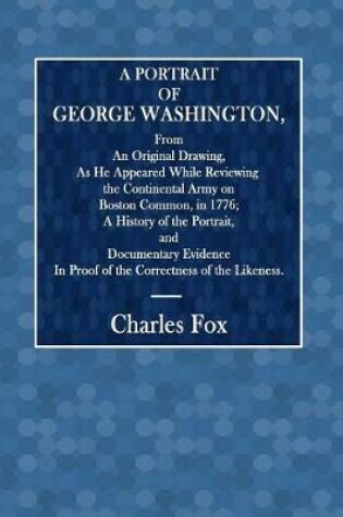 Cover of A Portrait of George Washington