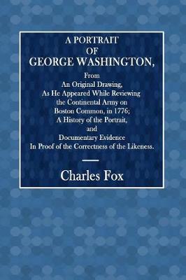 Book cover for A Portrait of George Washington