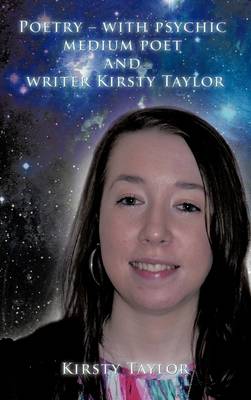 Book cover for Poetry - with Psychic Medium Poet and Writer Kirsty Taylor