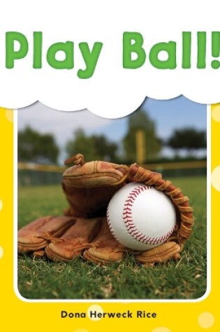 Cover of Play Ball!