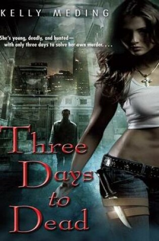 Cover of Three Days to Dead