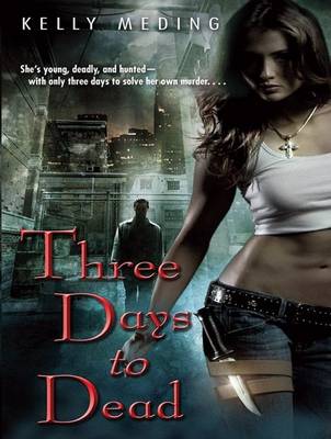Book cover for Three Days to Dead