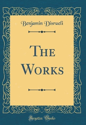 Book cover for The Works (Classic Reprint)