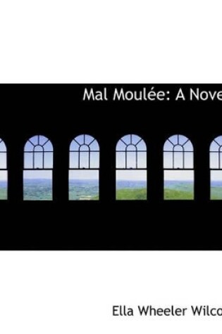 Cover of Mal Moul E