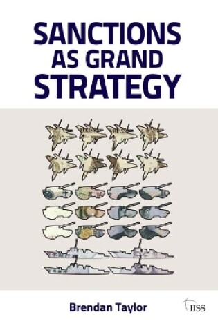 Cover of Sanctions as Grand Strategy