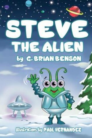 Cover of Steve The Alien