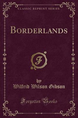 Book cover for Borderlands (Classic Reprint)