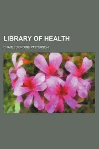 Cover of Library of Health (Volume 3)