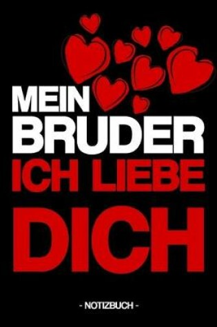 Cover of Mein Bruder Ich Liebe Dich