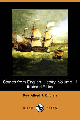 Book cover for Stories from English History, Volume III (Illustrated Edition) (Dodo Press)