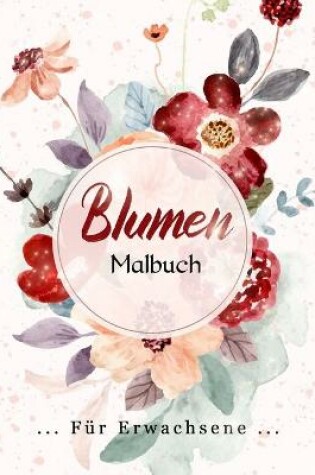 Cover of Blumen Malbuch