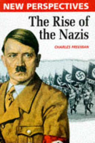 Cover of The Rise Of The Nazis