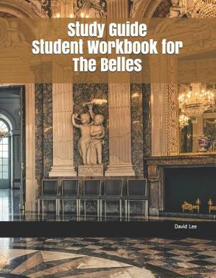 Book cover for Study Guide Student Workbook for the Belles