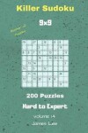 Book cover for Master of Puzzles - Killer Sudoku 200 Hard to Expert Puzzles 9x9 Vol. 14