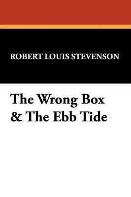 Book cover for The Wrong Box & the Ebb Tide