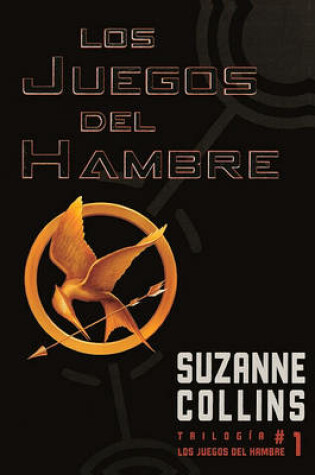 Cover of Los Juegos del Hambre (the Hunger Games)