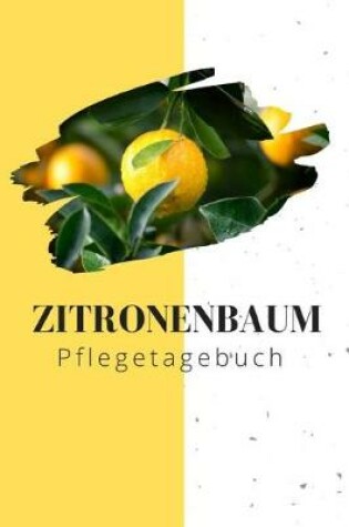 Cover of Zitronenbaum Pflegetagebuch