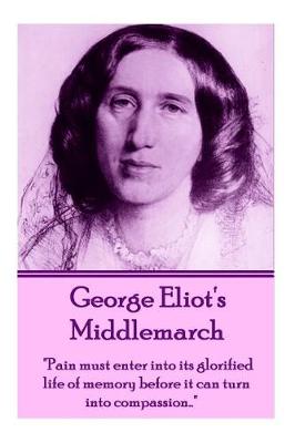 Book cover for George Eliot's Middlemarch