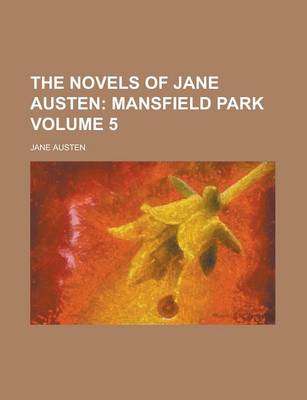 Book cover for The Novels of Jane Austen Volume 5