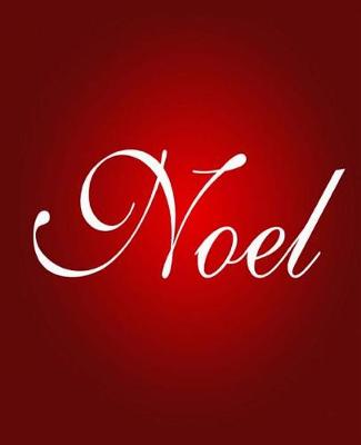 Cover of Noel Christmas Message Red White Holiday Colors School Comp Book 130 Pages