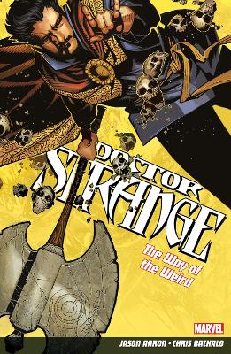 Book cover for Doctor Strange Volume 1: The Way of the Weird