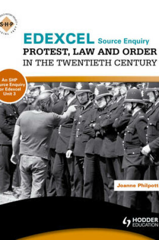 Cover of Edexcel Protest, Law and Order in the Twentieth Century