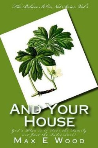 Cover of And Your House